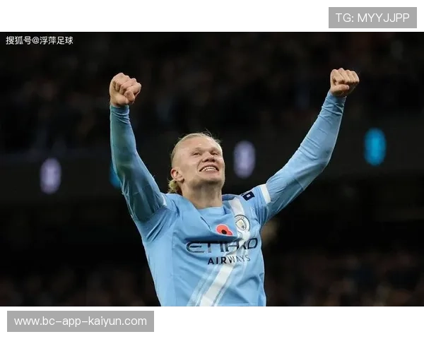 哈兰德梅开二度，曼城3-1完胜伯恩茅斯，谢尔基表现抢眼，哈兰德穿曼城球衣